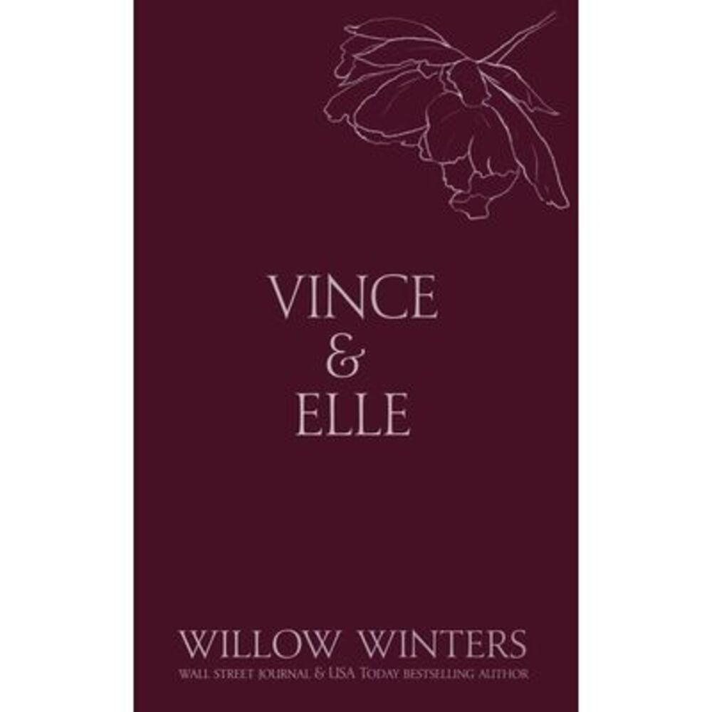 Vince & Elle: His Hostage -- Willow Winters